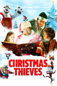Christmas Thieves izle