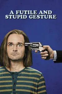 A Futile and Stupid Gesture izle